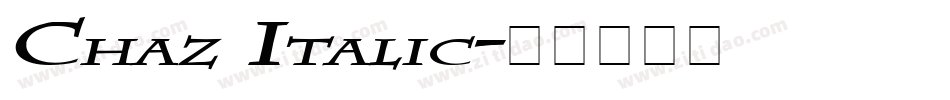 Chaz Italic字体转换